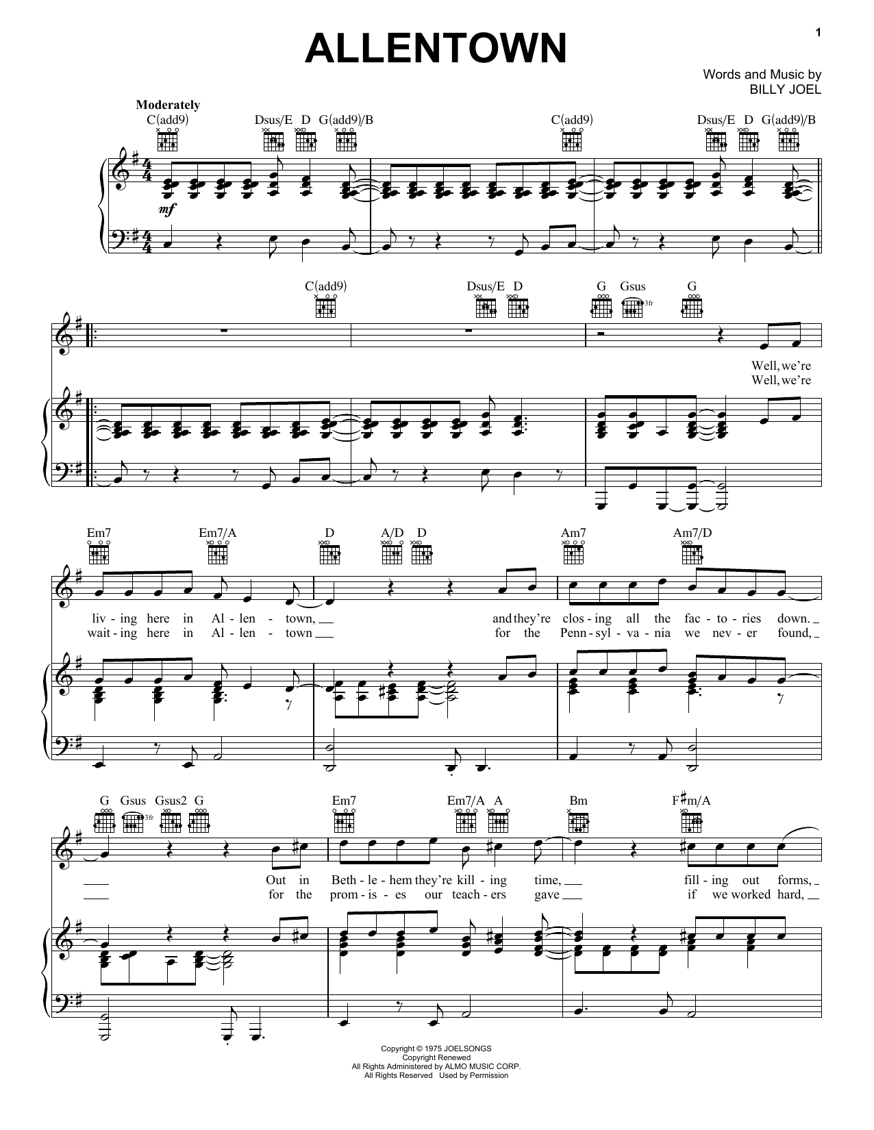 Learn to play Billy Joel Allentown sheet music for Piano, Vocal & Guitar (Right-Hand Melody) in minutes. Billy Joel Allentown sheet music preview music notes and score for Piano, Vocal & Guitar (Right-Hand Melody) including 6 page(s)