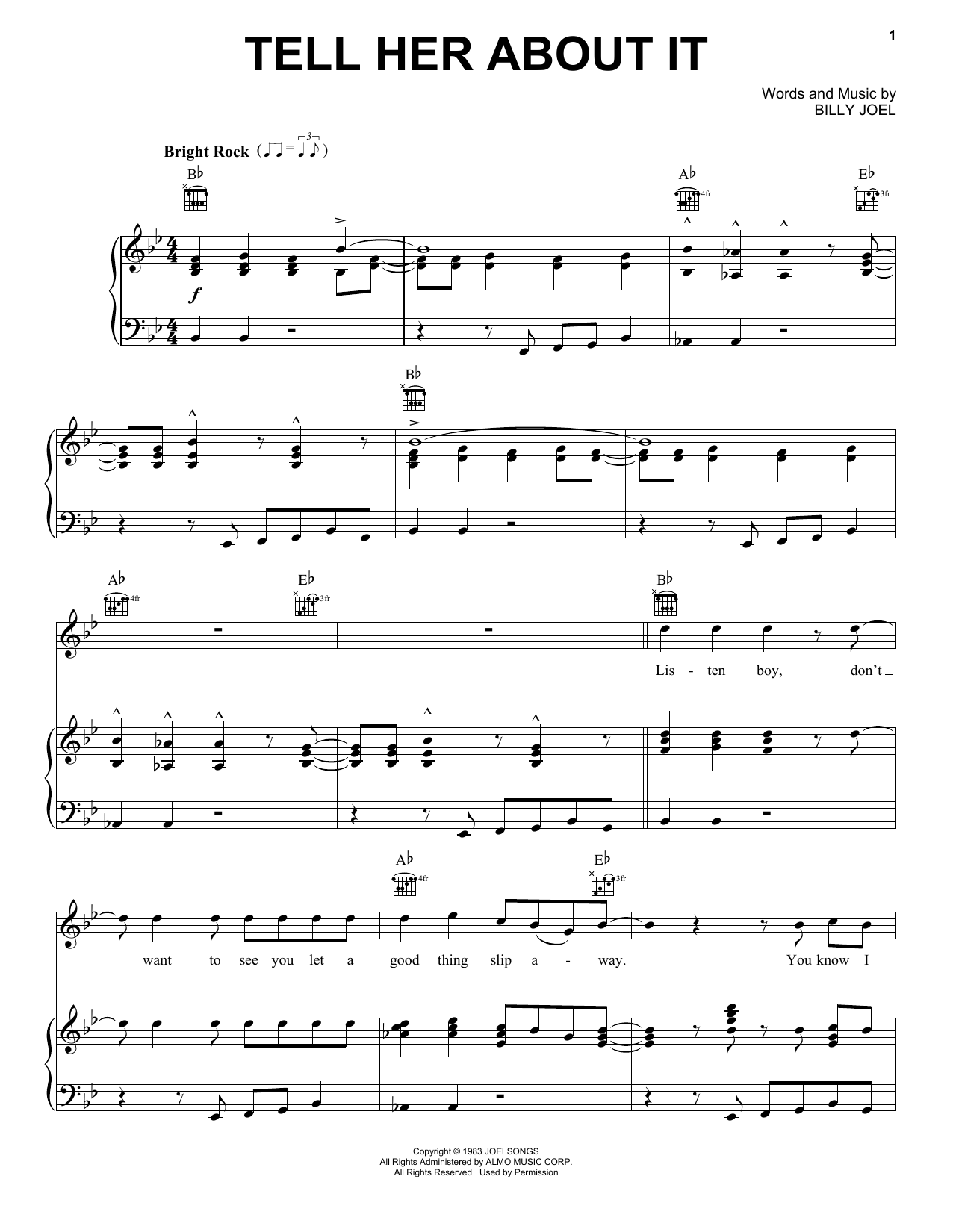 Learn to play Billy Joel Tell Her About It sheet music for Piano, Vocal & Guitar (Right-Hand Melody) in minutes. Billy Joel Tell Her About It sheet music notes and chords