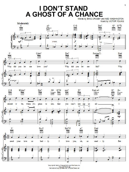 Learn to play Bing Crosby I Don't Stand A Ghost Of A Chance sheet music for Piano, Vocal & Guitar (Right-Hand Melody) in minutes. Bing Crosby I Don't Stand A Ghost Of A Chance sheet music notes and chords