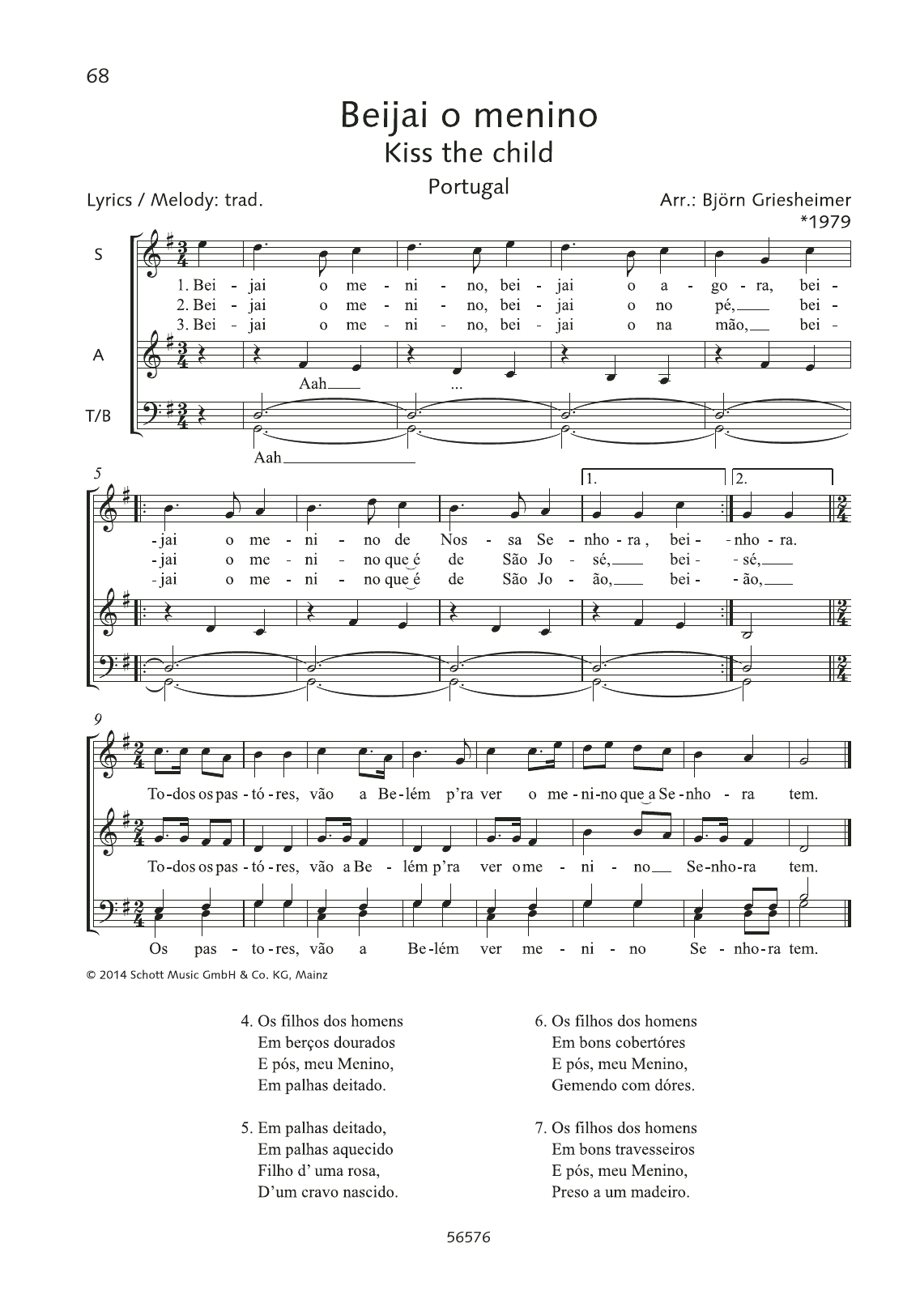 Learn to play Björn Griesheimer Beijai o menino sheet music for Choir in minutes. Björn Griesheimer Beijai o menino sheet music preview music notes and score for Choir including 2 page(s)