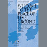 Download or print BJ Davis Welcome To The Place Of Level Ground - Full Score Sheet Music Printable PDF 8-page score for Contemporary / arranged Choir Instrumental Pak SKU: 302504