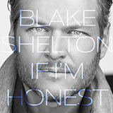 Download or print Blake Shelton Came Here To Forget Sheet Music Printable PDF 5-page score for Pop / arranged Piano, Vocal & Guitar (Right-Hand Melody) SKU: 167023