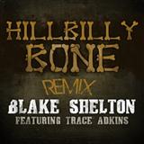 Download or print Blake Shelton Hillbilly Bone (feat. Trace Adkins) Sheet Music Printable PDF 9-page score for Pop / arranged Piano, Vocal & Guitar (Right-Hand Melody) SKU: 74115