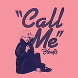 Download or print Blondie Call Me Sheet Music Printable PDF 6-page score for Disco / arranged Piano, Vocal & Guitar SKU: 38596