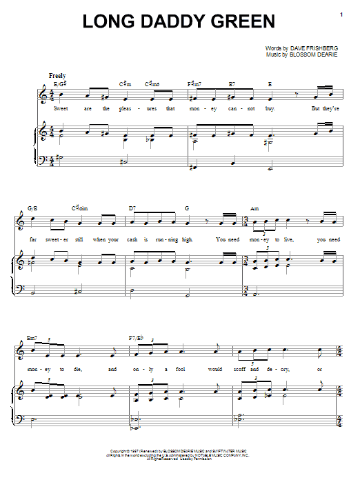 Learn to play Blossom Dearie Long Daddy Green sheet music for Piano, Vocal & Guitar (Right-Hand Melody) in minutes. Blossom Dearie Long Daddy Green sheet music preview music notes and score for Piano, Vocal & Guitar (Right-Hand Melody) including 5 page(s)