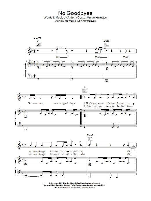 Learn to play Blue No Goodbyes sheet music for Piano, Vocal & Guitar in minutes. Blue No Goodbyes sheet music preview music notes and score for Piano, Vocal & Guitar including 5 page(s)