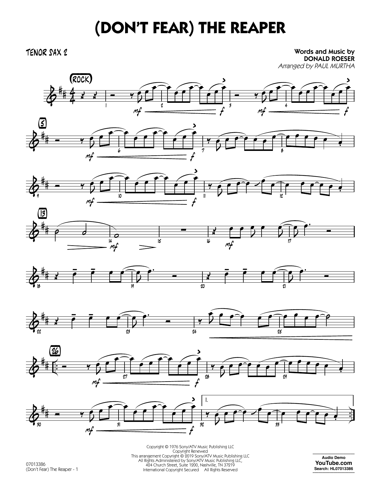 Learn to play Blue Oyster Cult (Don't Fear) The Reaper (arr. Paul Murtha) - Tenor Sax 2 sheet music for Jazz Ensemble in minutes. Blue Oyster Cult (Don't Fear) The Reaper (arr. Paul Murtha) - Tenor Sax 2 sheet music preview music notes and score for Jazz Ensemble including 2 page(s)