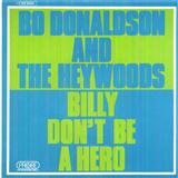 Download or print Bo Donaldson and the Heywoods Billy Don't Be A Hero Sheet Music Printable PDF 3-page score for Rock / arranged Ukulele SKU: 152076