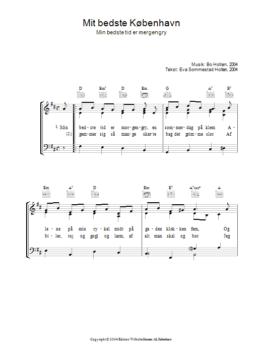 Learn to play Bo Holten Mit Bedste København sheet music for Piano, Vocal & Guitar (Right-Hand Melody) in minutes. Bo Holten Mit Bedste København sheet music preview music notes and score for Piano, Vocal & Guitar (Right-Hand Melody) including 2 page(s)