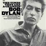 Download or print Bob Dylan The Times They Are A-Changin' Sheet Music Printable PDF 4-page score for Pop / arranged Banjo SKU: 178480
