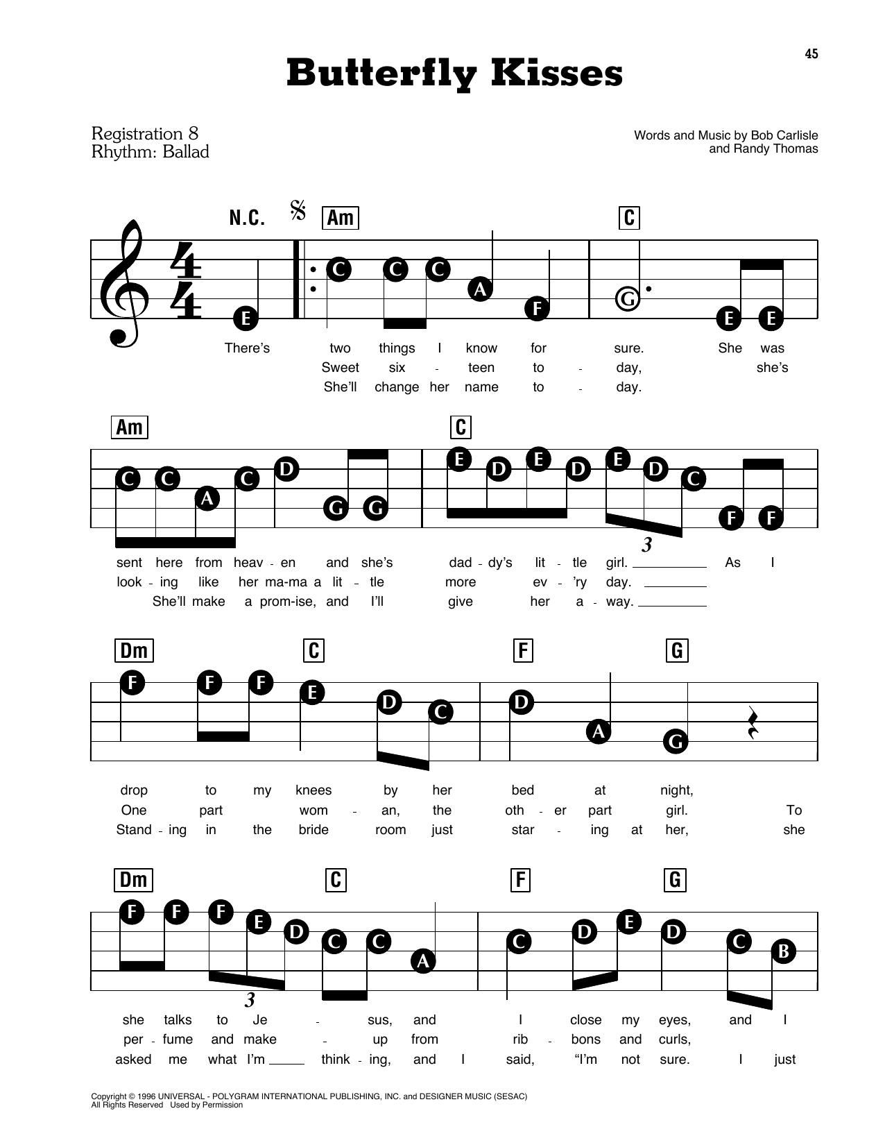 Learn to play Bob Carlisle Butterfly Kisses sheet music for E-Z Play Today in minutes. Bob Carlisle Butterfly Kisses sheet music preview music notes and score for E-Z Play Today including 5 page(s)