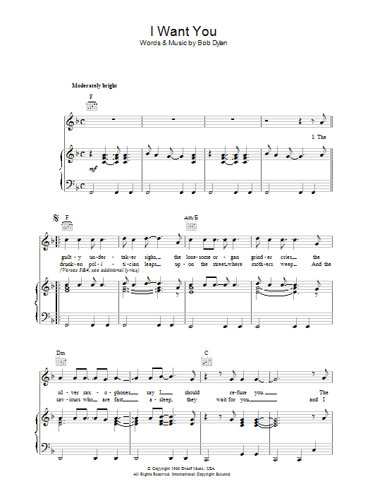 Learn to play Bob Dylan I Want You sheet music for Piano, Vocal & Guitar (Right-Hand Melody) in minutes. Bob Dylan I Want You sheet music preview music notes and score for Piano, Vocal & Guitar (Right-Hand Melody) including 4 page(s)