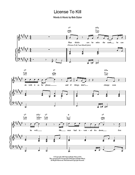 Learn to play Bob Dylan License To Kill sheet music for Piano, Vocal & Guitar in minutes. Bob Dylan License To Kill sheet music notes and chords