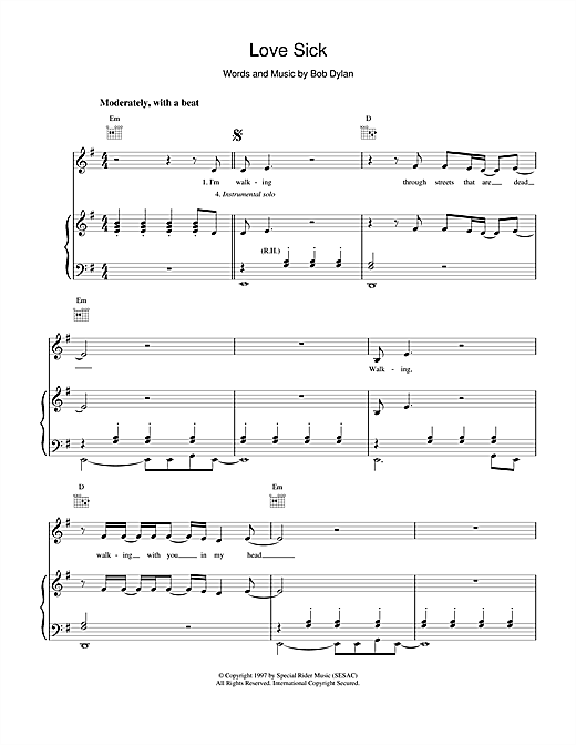 Learn to play Bob Dylan Love Sick sheet music for Piano, Vocal & Guitar (Right-Hand Melody) in minutes. Bob Dylan Love Sick sheet music notes and chords