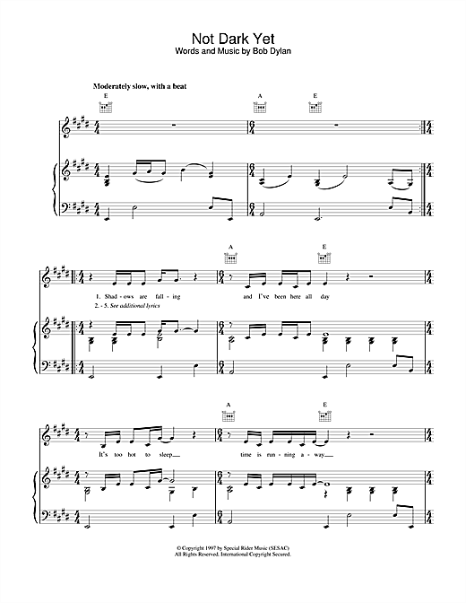 Learn to play Bob Dylan Not Dark Yet sheet music for Piano, Vocal & Guitar (Right-Hand Melody) in minutes. Bob Dylan Not Dark Yet sheet music notes and chords