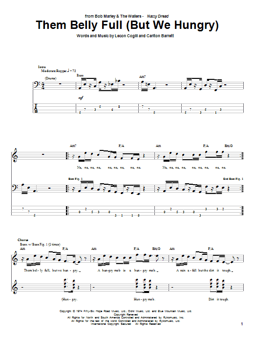 Learn to play Bob Marley Them Belly Full (But We Hungry) sheet music for Bass Guitar Tab in minutes. Bob Marley Them Belly Full (But We Hungry) sheet music notes and chords