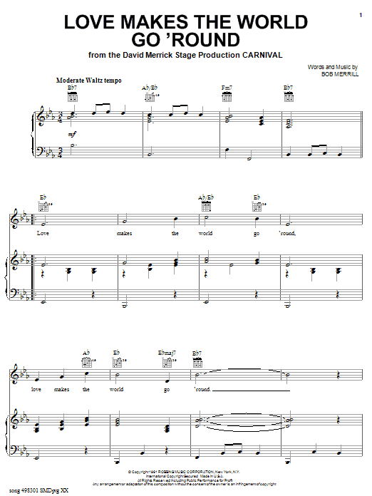 Learn to play Bob Merrill Love Makes The World Go 'Round sheet music for Piano, Vocal & Guitar (Right-Hand Melody) in minutes. Bob Merrill Love Makes The World Go 'Round sheet music preview music notes and score for Piano, Vocal & Guitar (Right-Hand Melody) including 3 page(s)