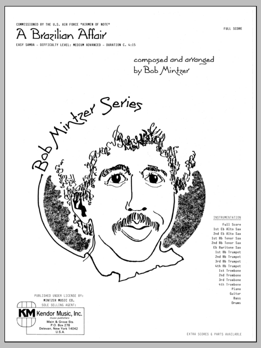 Learn to play Bob Mintzer Brazilian Affair - Full Score sheet music for Jazz Ensemble in minutes. Bob Mintzer Brazilian Affair - Full Score sheet music preview music notes and score for Jazz Ensemble including 9 page(s)