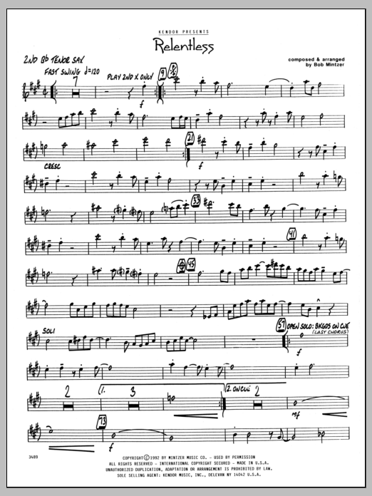 Learn to play Bob Mintzer Relentless - 2nd Bb Tenor Saxophone sheet music for Jazz Ensemble in minutes. Bob Mintzer Relentless - 2nd Bb Tenor Saxophone sheet music preview music notes and score for Jazz Ensemble including 2 page(s)