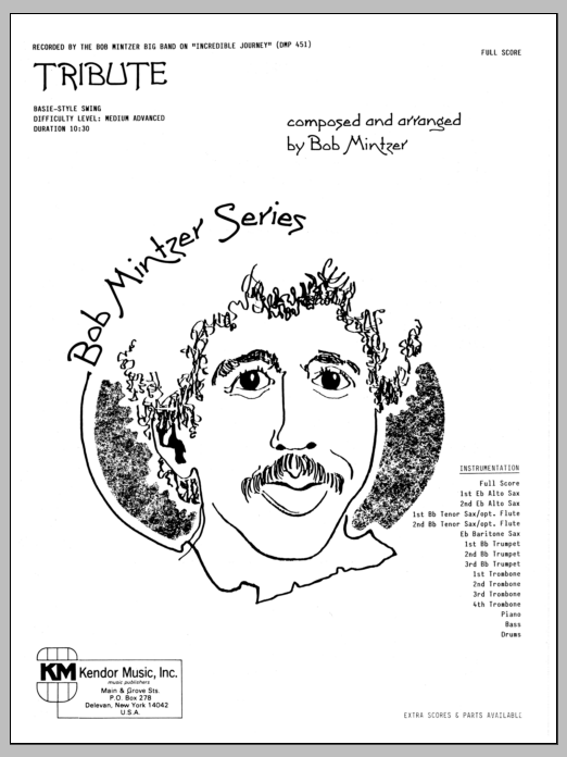 Learn to play Bob Mintzer Tribute - Full Score sheet music for Jazz Ensemble in minutes. Bob Mintzer Tribute - Full Score sheet music preview music notes and score for Jazz Ensemble including 10 page(s)