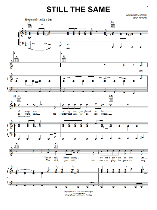 Learn to play Bob Seger Still The Same sheet music for Lyrics & Piano Chords in minutes. Bob Seger Still The Same sheet music notes and chords