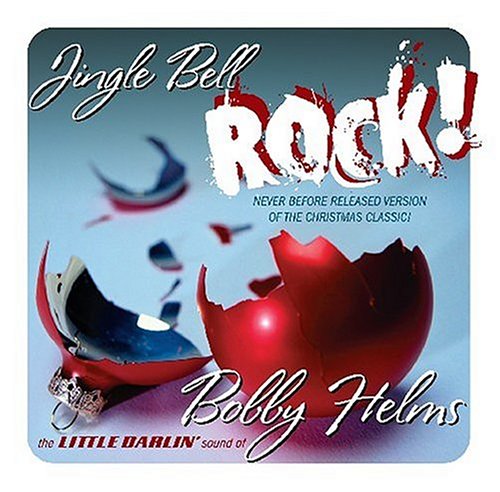 Bobby Helms Jingle-Bell Rock pictures Bobby Helms Jingle-Bell Rock pictures