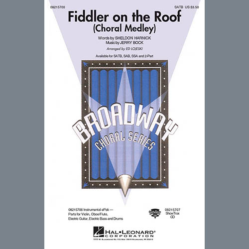 Bock & Harnick Fiddler On The Roof (Choral Medley) (arr. Ed Lojeski) profile picture