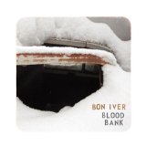 Download or print Bon Iver Blood Bank Sheet Music Printable PDF 3-page score for Pop / arranged Lyrics & Chords SKU: 113710