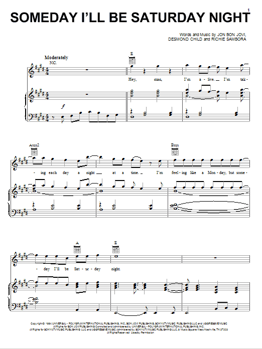 Learn to play Bon Jovi Someday I'll Be Saturday Night sheet music for Piano, Vocal & Guitar (Right-Hand Melody) in minutes. Bon Jovi Someday I'll Be Saturday Night sheet music preview music notes and score for Piano, Vocal & Guitar (Right-Hand Melody) including 7 page(s)
