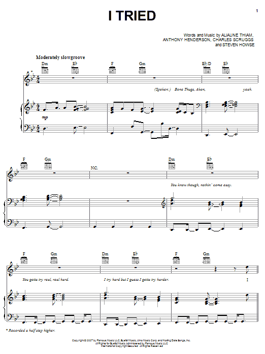 Learn to play Bone Thugs-N-Harmony I Tried (feat. Akon) sheet music for Piano, Vocal & Guitar (Right-Hand Melody) in minutes. Bone Thugs-N-Harmony I Tried (feat. Akon) sheet music preview music notes and score for Piano, Vocal & Guitar (Right-Hand Melody) including 7 page(s)
