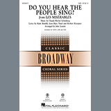 Download or print Boublil & Schönberg Do You Hear The People Sing? (from Les Misérables) (arr. John Leavitt) Sheet Music Printable PDF 9-page score for Broadway / arranged SATB Choir SKU: 508478