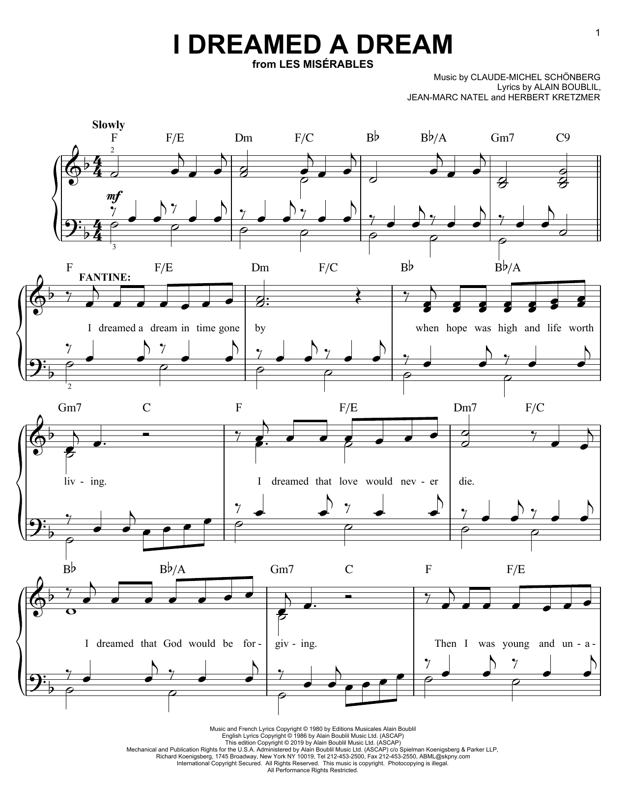 Learn to play Boublil and Schonberg I Dreamed A Dream sheet music for Easy Piano in minutes. Boublil and Schonberg I Dreamed A Dream sheet music preview music notes and score for Easy Piano including 5 page(s)