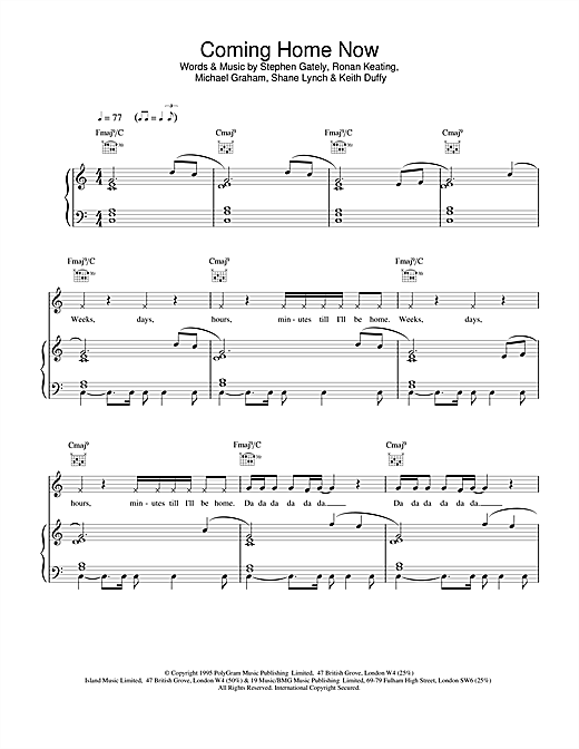 Learn to play Boyzone Coming Home Now sheet music for Piano, Vocal & Guitar (Right-Hand Melody) in minutes. Boyzone Coming Home Now sheet music notes and chords