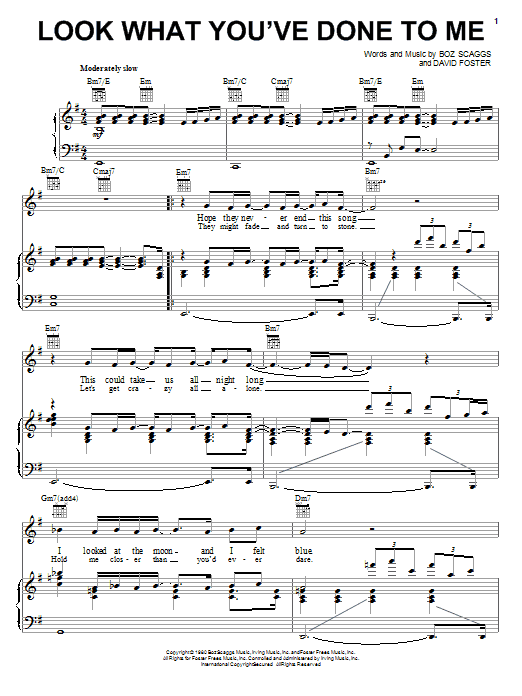 Learn to play Boz Scaggs Look What You've Done To Me sheet music for Piano, Vocal & Guitar (Right-Hand Melody) in minutes. Boz Scaggs Look What You've Done To Me sheet music notes and chords