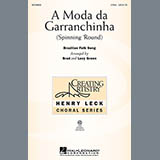 Download or print Traditional A Moda Da Garranchinha (Spinning 'Round) (arr. Brad Green) Sheet Music Printable PDF 10-page score for Concert / arranged 2-Part Choir SKU: 98273
