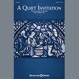 Download or print Brad Nix A Quiet Invitation Sheet Music Printable PDF 10-page score for Sacred / arranged SATB SKU: 185887