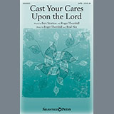 Download or print Brad Nix Cast Your Cares Upon The Lord Sheet Music Printable PDF 9-page score for Sacred / arranged SATB SKU: 151129