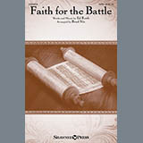 Download or print Brad Nix Faith For The Battle Sheet Music Printable PDF 7-page score for Religious / arranged SATB SKU: 156986