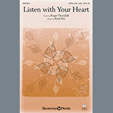Download or print Brad Nix Listen With Your Heart Sheet Music Printable PDF 11-page score for Sacred / arranged SATB SKU: 159632