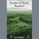 Download or print Brad Nix People Of Praise, Rejoice! Sheet Music Printable PDF 6-page score for Sacred / arranged SATB SKU: 251337