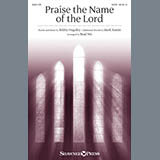Download or print Brad Nix Praise The Name Of The Lord Sheet Music Printable PDF 10-page score for Sacred / arranged SATB SKU: 186507