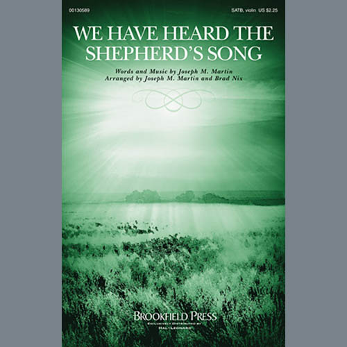 Joseph M. Martin We Have Heard The Shepherd's Song profile picture