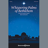 Download or print Joseph M. Martin Whispering Palms Of Bethlehem Sheet Music Printable PDF 11-page score for Sacred / arranged SATB SKU: 170218