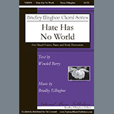 Download or print Bradley Ellingboe Hate Has No World Sheet Music Printable PDF 11-page score for Concert / arranged SATB Choir SKU: 1357284