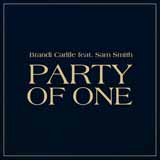 Download or print Brandi Carlile Party Of One (feat. Sam Smith) Sheet Music Printable PDF 7-page score for Pop / arranged Piano, Vocal & Guitar (Right-Hand Melody) SKU: 405068
