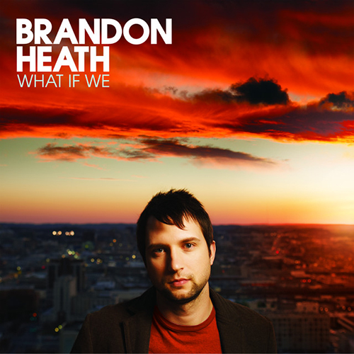 Brandon Heath Give Me Your Eyes profile picture