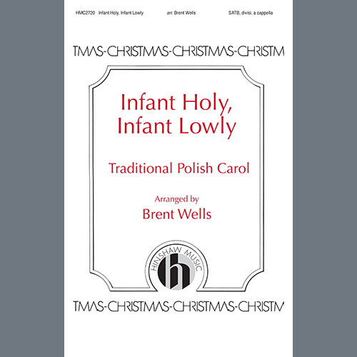 Brent Wells Infant Holy, Infant Lowly profile picture