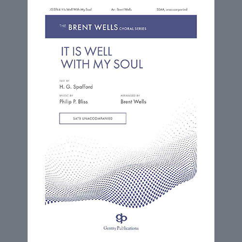 Brent Wells It Is Well With My Soul profile picture