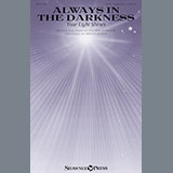 Download or print Brian Buda Always In The Darkness (Your Light Shines) Sheet Music Printable PDF 11-page score for Sacred / arranged SATB SKU: 252063