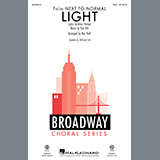 Download or print Brian Yorkey & Tom Kitt Light (from Next to Normal) (arr. Mac Huff) Sheet Music Printable PDF 14-page score for Musical/Show / arranged SATB Choir SKU: 452749